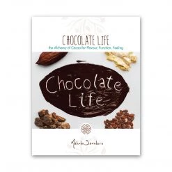 Light Cellar Chocolate Life: The Alchemy Of Cacao For Flavour, Function & Feeling Cacao & Chocolate Making